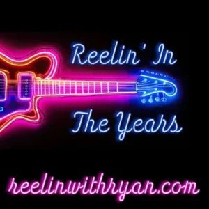 Reelin’ In The Years